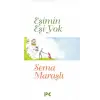 Eşimin Eşi Yok