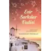 Esir Şarkılar Vadisi