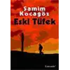 Eski Tüfek