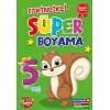 Etkinlikli Süper Boyama 5 Yaş