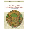 Evliya Çelebi Seyahatnamesinden Seçmeler