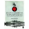 Evliya Çelebi ve Topkapı Sarayı