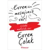 Evrenden Mesajınız Var!