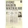 Eyüplü Halid’in Maceraları