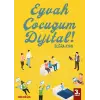 Eyvah Çocuğum Dijital