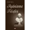 Felsefe Tarihi 4 - Aydınlanma Felsefesi