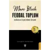 Feodal Toplum 1. Cilt
