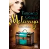 Fırtınanın Günahı Melanya