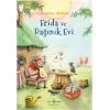 Frida ve Dağınık Evi