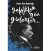 Geldikleri Gibi Giderler