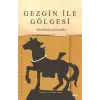 Gezgin İle Gölgesi