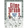 Gitme Turnam