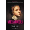 Gölge Serisi 2 - Melankoli