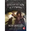 Gölgelerin Efendisi 14 - Son Düello