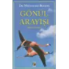 Gönül Arayışı