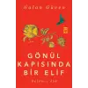 Gönül Kapısında Bir Elif