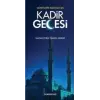Gönülleri Ferahlatan Kadir Gecesi