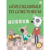 Gözlüklerimle İyi Görüyorum