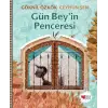 Gün Bey’in Penceresi