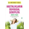 Hastalıkların Duygusal Sebepleri Mental Tedavi