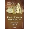Hatice Tarhan Valide Sultan