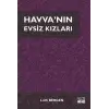 Havvanın Evsiz Kızları