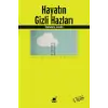 Hayatın Gizli Hazları