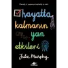 Hayatta Kalmanın Yan Etkileri