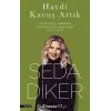 Haydi Kavuş Artık