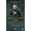 Hilalin Muhafızı Abdülhamid Han