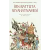 İbn Battuta Seyahatnamesi