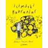 İçimdeki Buhranlar