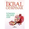 İçimden Geldiği Gibi