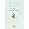 Ihlamurlar Çiçek Açtığı Zaman (Ciltli)