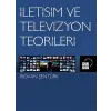 İletişim ve Televizyon Teorileri