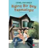 İlginç Bir Şey Yapmalıyız