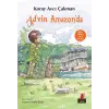 İlginç Ülkeler Dizisi 3. Kitap - Advin Amazonda