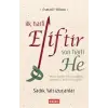 İlk Harfi Elif’tir Son Harfi He