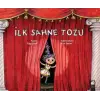 İlk Sahne Tozu