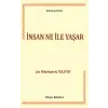 İnsan Ne ile Yaşar