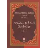 İnsanı Kamil Sohbetler 3