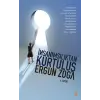 İnsanımsılıktan Kurtuluş
