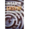 İnsanın Ekseni Düşünmektir