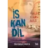 İs Kan Dil