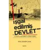 İşgal Edilmiş Devlet - 12 Eylül ve 28 Şubat’a Giden Süreç