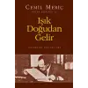 Işık Doğudan Gelir