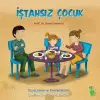 İştahsız Çocuk