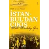 İstanbuldan Çıkış - Milli Mücadeleye Giriş