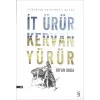 İt Ürür Kervan Yürür