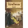 İtiraflarım